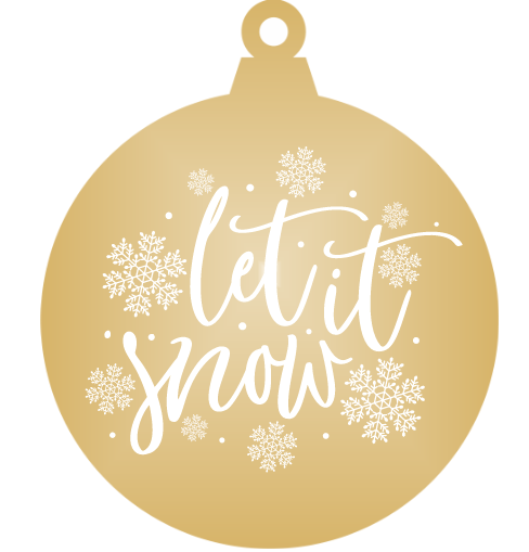 Let is snow! - Mirrored Acrylic Christmas Ornament (Various Colours) - Abra Cards